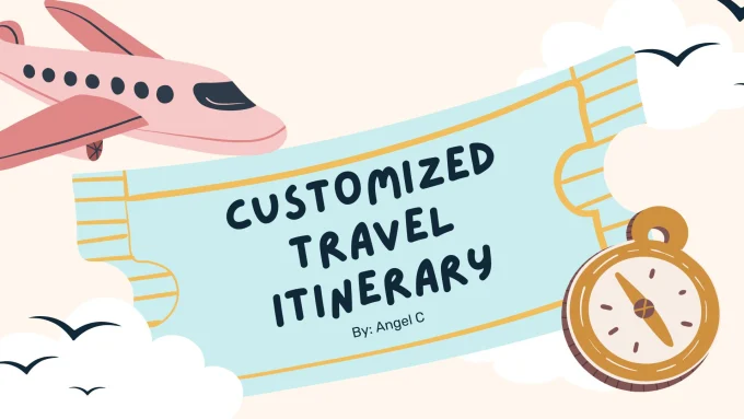 Custom itenaries